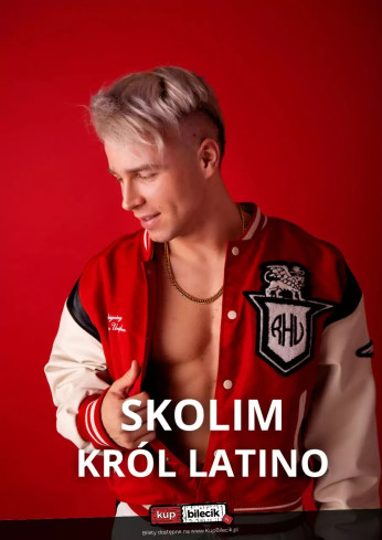 Skolim Król Latino