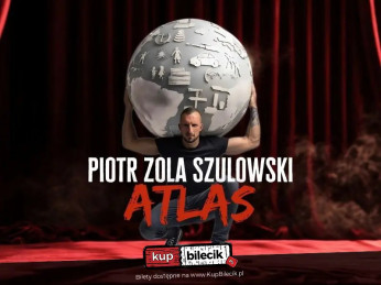 hypeart.group zaprasza: Piotr Zola Szulowski w programie ATLAS [stand-up]