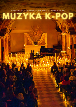 Koncert fortepianowy przy świecach: Tribute to K-Pop Demon Hunters