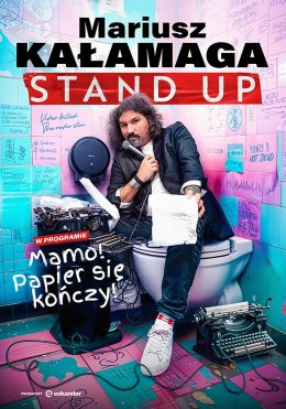 Busko-Zdrój Wydarzenie Stand-up Mariusz Kałamaga - Mamo! Papier się kończy!