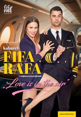 Dąbrowa Tarnowska Wydarzenie Kabaret Kabaret FiFa-RaFa - Love is in the air